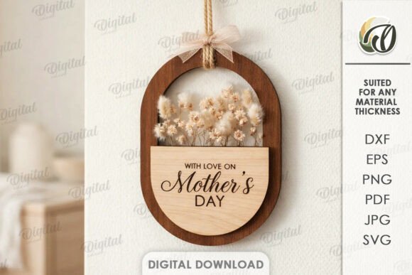 Download Mother's Day Floral Decor Laser Cut - Day Collection