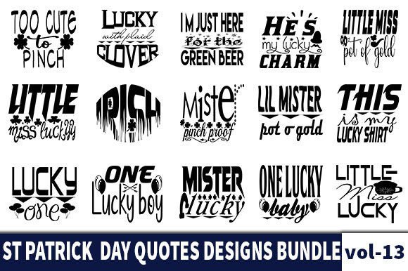 Download 15 ST PATRICK'S DAY Quotes Designs Bundl - Day Collection