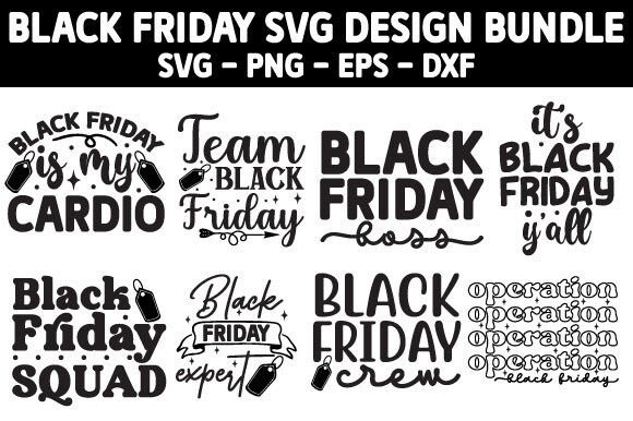 Download Free Black Friday Svg Design Bundle - Day Collection