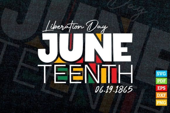 Download Liberation Day Juneteenth Since 1865 Svg - Day Collection