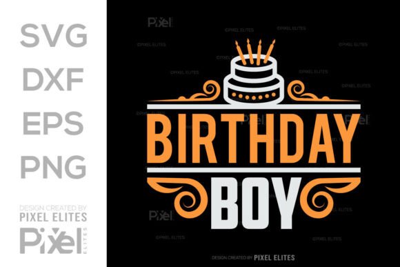 Download Birthday Boy SVG Cut File Bundle - Day Collection