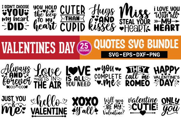 Download Valentines Day Quotes SVG Bundle - Day Collection