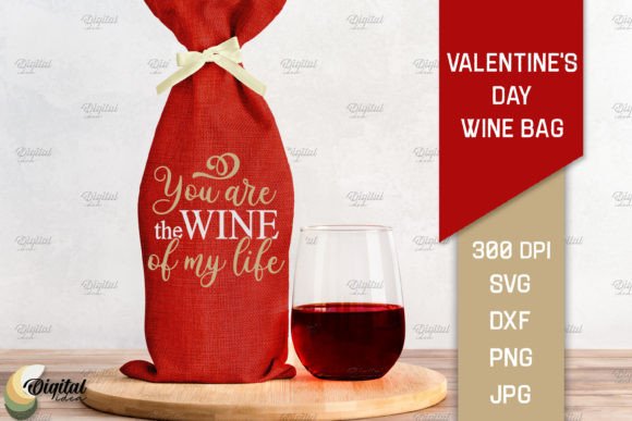 Download Valentine's Day Quotes SVG. Wine Bag SVG - Valentine's day quotes svg Collection