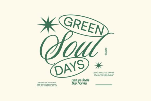 Download Green Soul Days Minimal Typography Quote - Day Collection